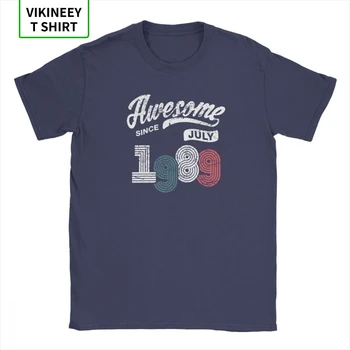 Úžasné Od júla 1989 Tričko Retro 29. Narodeniny T Shirt Človeka Street Oblečenie Funky T-Shirt Posádky Krku Bavlna Tees