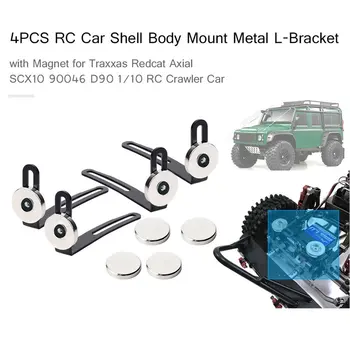 4PCS RC Auto Shell Tela Montáž Kovových L-Držiak s Magnetom pre 1:10 RC Crawler Auto Axial SCX10 90046 D90 Príslušenstvo