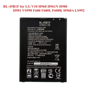 Novú Batériu BL-45B1F pre LG V10 H960 H960A H968 H961S H961N H900 H901 VS990 F600 F600L F600K LS992 H960YK H962 2900/3000mAh