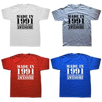 Vtipné Vyrobené V roku 1991 30 Rokov Je Úžasné 30. Narodeniny Tlač Vtip T-shirt Manžel Bežné Krátke Bavlnené Tričká Mužov