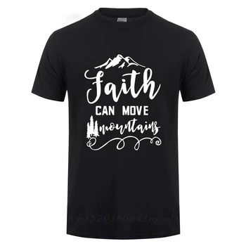 Ježiš Kresťanská Viera Sa Môže Pohybovať Horách Funny T-Shirt Pre Mužov Samec Krátky Rukáv O Krk Bavlnené Tričko Voľné Veľké Tričko Veľkosť