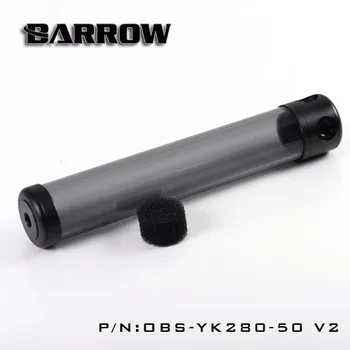 Barrow OBS-YK, 50mm Priemer Akryl Valcové Nádrže, Priehľadné Steny, 130/180/230 / Dĺžka 280mm, Vodné Chladenie Nádrže