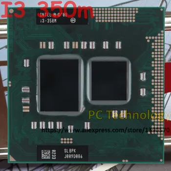Origina Intel Core notebook I3-350m I3 350m Zásuvky G1 CPU 3M Cache/2.26 GHz/Dual-Core procesor doprava Zadarmo
