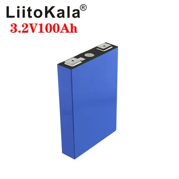 LiitoKala 3.2 v 100Ah LifePo4 batérie lítium-300A 3C vysokým odvodom pre diy 12V 24V solárny Invertor elektrické vozidlo golf auto