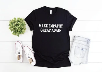 Aby Empatie Veľký - Empatia Tričko Feministické Feministické Darček Graphic Tee Hlasovať v Politike Predseda Pocity Ohľadom T-shirts-J785