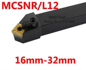 Uhol 45 MCSNR1616H12 MCSNR2020K12 MCSNR2525M12 MCSNR3232P12 MCSNR3232P16/19 MCSCL1616H12 MCSNL Vpravo/Vľavo CNC Sústružnícke nástroje