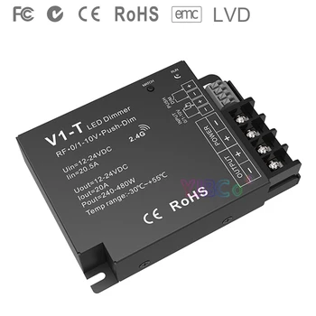 V1-T 3 v 1 Stmievanie led Controller 1CH*20A 12-24VDC CV 0/1-10V Push-Dim Auto-vysielací Synchronizovať RF 2,4 GHz, led pásy stmievač