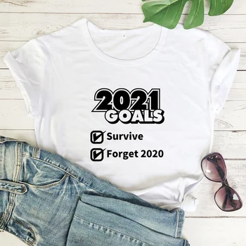 2021 Ciele Prežiť A Zabudnúť 2020 T-shirt Zábavné Nový Rok Posádky Darček Tričko Ženy Krátky Rukáv Grafické Sarkazmus Top Čaj