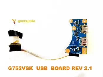 Pôvodný pre ASUS G752VSK USB RADA G752VSK USB RADA REV 2.1 testované dobré doprava zadarmo